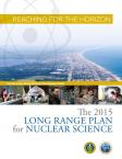 NSAC Long Range Plan “Reaching for the Horizon” (2015)